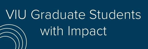 VIU Graduate Students with Impact logo